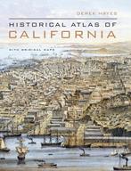 Historical Atlas of California 9780520252585 Derek Hayes, Verzenden, Zo goed als nieuw, Derek Hayes