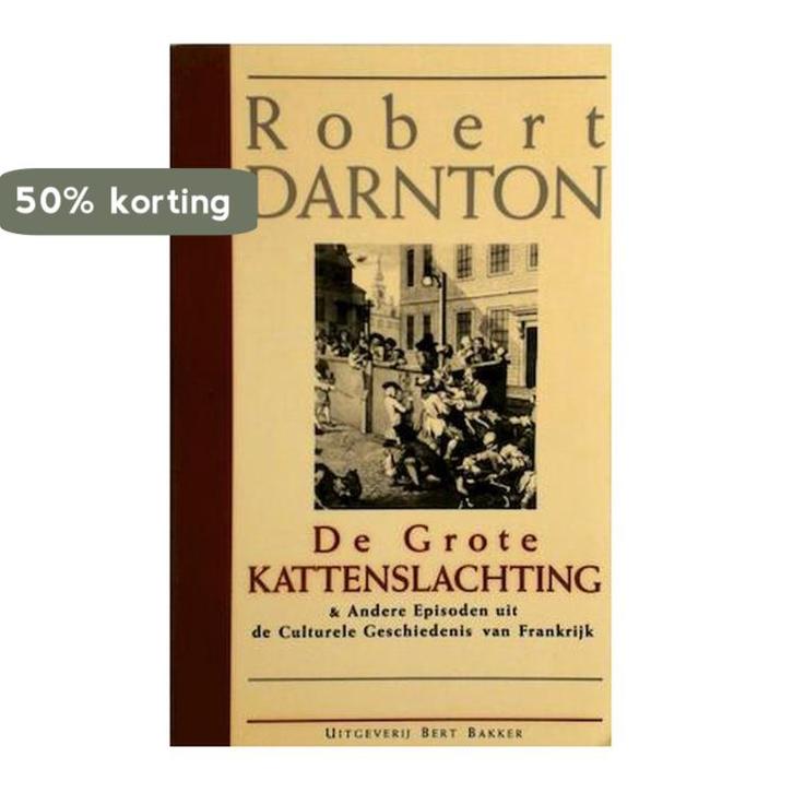 De grote kattenslachting en andere episoden uit de culturele, Boeken, Geschiedenis | Wereld, Gelezen, Verzenden