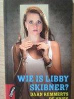Wie is Libby Skibner Lijsters boek 9789001839352, Zo goed als nieuw, Verzenden