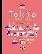 Tokyo Cult Recipes 9780062446688 Maori Murota, Verzenden, Gelezen, Maori Murota