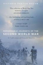 9780750994866 Remarkable Journeys of the Second World War, Boeken, Verzenden, Nieuw, Victoria Panton Bacon