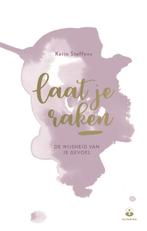 Laat je raken 9789401303590 Karin Steffens, Verzenden, Gelezen, Karin Steffens