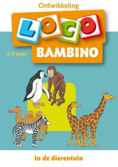 Bambino Loco 3 5 jaar deel In de dierentuin 9789001588946, Boeken, Wetenschap, Zo goed als nieuw, Verzenden