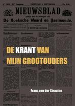 Straaten, Frans van der-De krant van mijn grootouders, Boeken, Verzenden, Gelezen