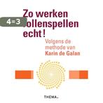 Zo werken rollenspellen echt! 9789058719799 Karin de Galan, Boeken, Verzenden, Zo goed als nieuw, Karin de Galan