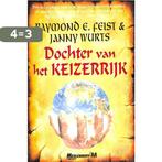 Dochter van het Keizerrijk / De Keizerrijk-trilogie / 1, Verzenden, Gelezen, Janny Wurts