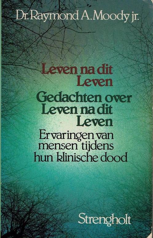 Leven na dit leven ; Gedachten over leven na dit leven Moody, Boeken, Esoterie en Spiritualiteit, Gelezen, Verzenden