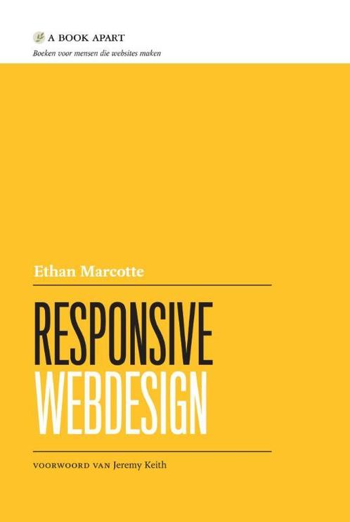 Responsive webdesign 9789043030205, Boeken, Informatica en Computer, Zo goed als nieuw, Verzenden