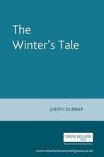 The Winters Tale 9780719027413 Judith Dunbar, Boeken, Verzenden, Zo goed als nieuw, Judith Dunbar