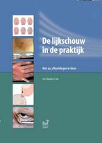 De lijkschouw in de praktijk 9789085621126, Zo goed als nieuw