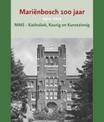 9789074241588 Marienbosch 100 jaar Martin Boesch, Verzenden, Nieuw, Martin Boesch