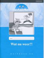 Estafette Nieuw werkboek E6: Wat nu weer?! (per stuk), Verzenden, Nieuw