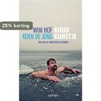 Koud kunstje 9789491729256 Koen de Jong, Boeken, Verzenden, Gelezen, Koen de Jong