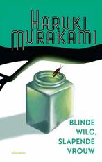 9789025472122 Blinde wilg, slapende vrouw, Boeken, Romans, Nieuw, Haruki Murakami, Verzenden