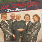 Single - De Strangers - Den Bompa, Cd's en Dvd's, Verzenden, Nieuw in verpakking