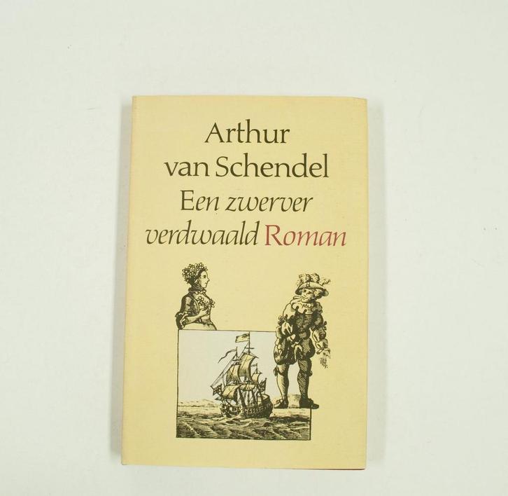 Zwerver verdwaald 9789029004473 Schendel, Boeken, Romans, Gelezen, Verzenden