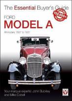 9781787112704 Ford Model A - All Models 1927 to 1931, Verzenden, Nieuw, John Buckley