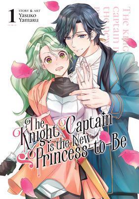 The Knight Captain Is the New Princess-To-Be Volume 1, Boeken, Strips | Comics, Nieuw, Verzenden