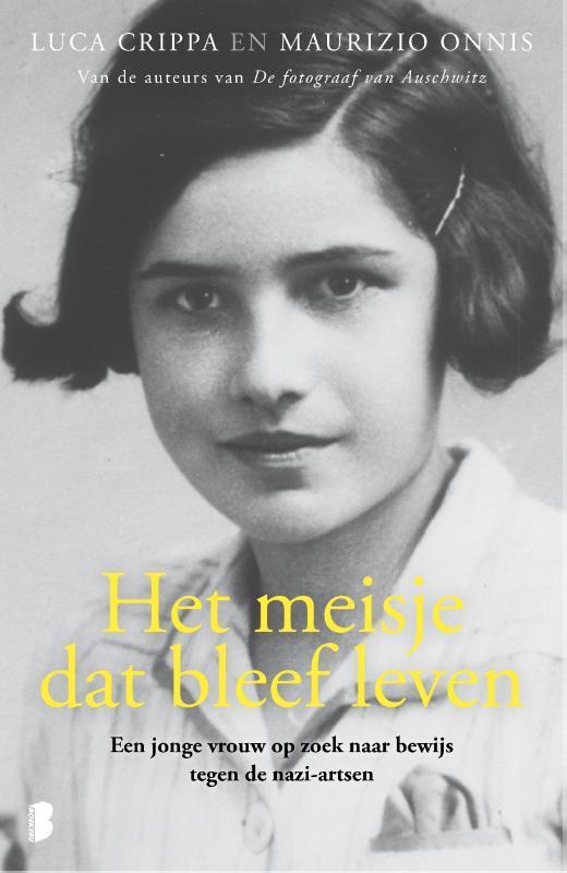 Het meisje dat bleef leven 9789022580066 Luca Crippa, Boeken, Literatuur, Gelezen, Verzenden