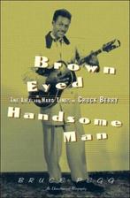 9780415937511 Brown Eyed Handsome Man | Tweedehands, Boeken, Biografieën, Bruce Pegg, Zo goed als nieuw, Verzenden