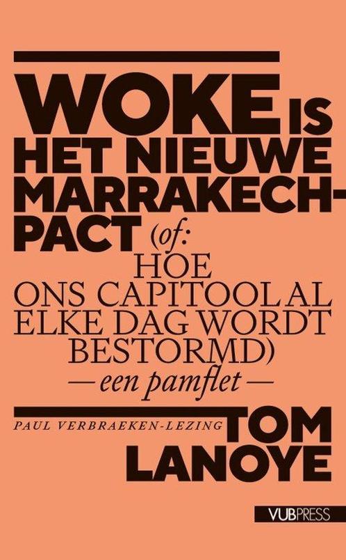9789461174857 Paul Verbraekenlezingen 18 - Woke is het ni..., Boeken, Studieboeken en Cursussen, Nieuw, Verzenden