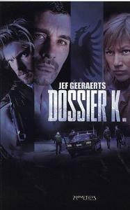 Vincke en Verstuyft 8 - Dossier K. (9789044614978), Boeken, Romans, Nieuw, Verzenden
