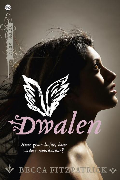 Dwalen 9789044331127 Becca Fitzpatrick, Boeken, Kinderboeken | Jeugd | 13 jaar en ouder, Zo goed als nieuw, Verzenden