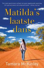 Matildas laatste dans 9789026143205 Tamara McKinley, Verzenden, Gelezen, Tamara McKinley