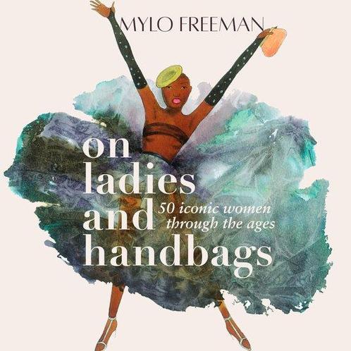 9781913175665 On Women and Handbags Mylo Freeman, Boeken, Studieboeken en Cursussen, Nieuw, Verzenden
