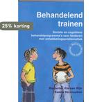 Behandelend trainen 9789023243977 S. Vermeyden, Verzenden, Gelezen, S. Vermeyden