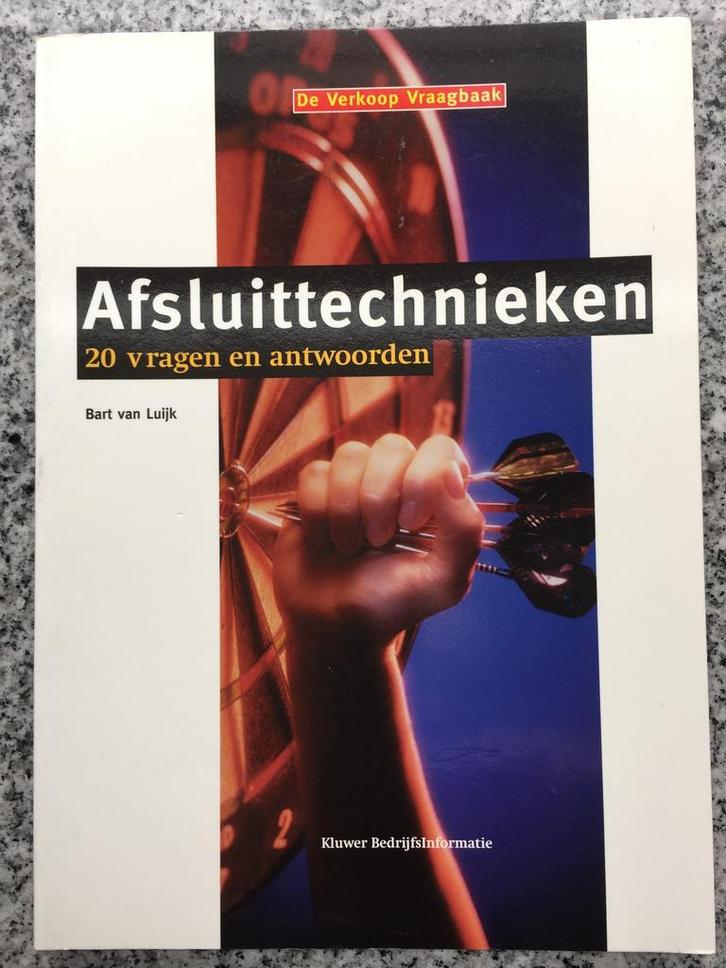 Afsluittechnieken. 20 vragen en antwoorden (Bart van Luijk), Boeken, Economie, Management en Marketing, Management, Gelezen, Verzenden