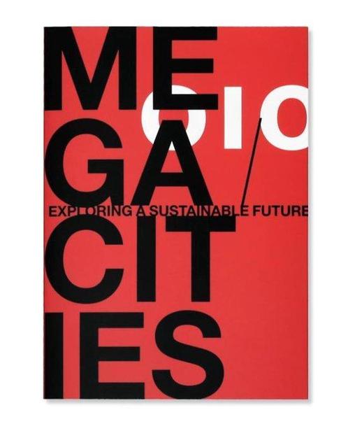 Megacities. Exploring a Sustainable Future, Boeken, Overige Boeken, Ophalen of Verzenden
