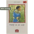 Maliff en de wolf 9789020883480 Hans Hagen, Verzenden, Gelezen, Hans Hagen