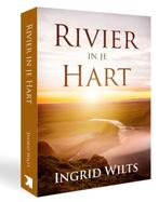 Rivier in je hart 9789079859177 Ingrid Wilts, Boeken, Verzenden, Gelezen, Ingrid Wilts