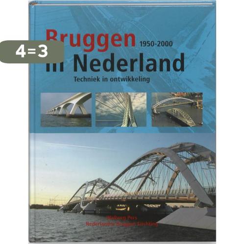 Bruggen in Nederland (1950-2000) 9789057306327, Boeken, Techniek, Gelezen, Verzenden