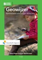 Geowijzer 9789001830182 Alice Peters, Gelezen, Alice Peters, Frans Westerveen, Verzenden