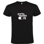 T-Shirt met de tekst Party Mode On, Nieuw, Overige maten, Roly, Verzenden