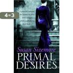 Primal Desires 9781847391155 Susan Sizemore, Verzenden, Gelezen, Susan Sizemore