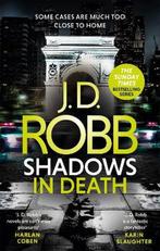 Shadows in Death An Eve Dallas thriller Book 51 Nora Roberts, Verzenden, Gelezen, Nora Roberts