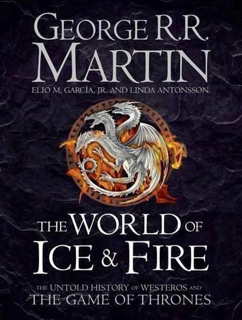 The world of ice and fire 9780007580910 George R.R. Martin, Boeken, Overige Boeken, Gelezen, Verzenden