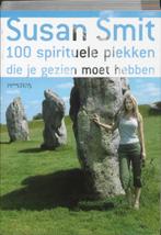 100 spirituele plekken die je gezien moet hebben Susan Smit, Verzenden, Zo goed als nieuw, Susan Smit