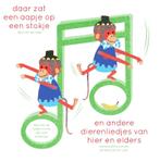 Daar zat een aapje op een stokje en andere dierenliedjes van, Verzenden, Gelezen, Esmé Bos