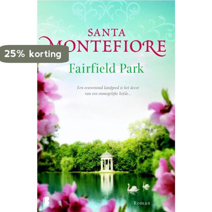 Fairfield park 9789022565063 Santa Montefiore, Boeken, Romans, Gelezen, Verzenden