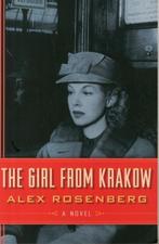 The Girl from Krakow 9781477830819 Alex Rosenberg, Gelezen, Alex Rosenberg, Alex Rosenberg, Verzenden