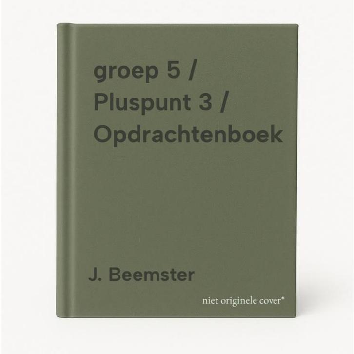 groep 5 / Pluspunt 3 / Opdrachtenboek 9789034554468, Boeken, Schoolboeken, Gelezen, Verzenden