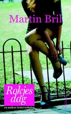 Rokjesdag 9789044634655 Martin Bril, Boeken, Verzenden, Zo goed als nieuw, Martin Bril