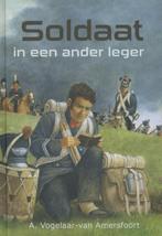 Soldaat in een ander leger 9789033632976, Verzenden, Gelezen, A. Vogelaar-van Amersfoort