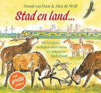 Stad en land... / Lang geleden 9789000352258 Arend van Dam, Boeken, Verzenden, Zo goed als nieuw, Arend van Dam