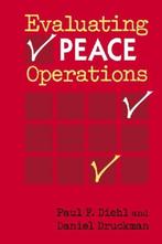 Evaluating Peace Operations 9781588267092 Paul F. Diehl, Boeken, Verzenden, Zo goed als nieuw, Paul F. Diehl