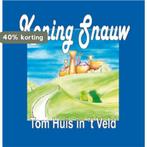 Koning Snauw 9789460080876 Tom Huis In T Veld, Boeken, Kinderboeken | Kleuters, Verzenden, Zo goed als nieuw, Tom Huis In 'T Veld